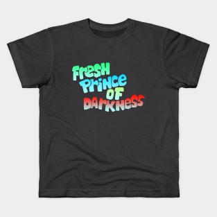 Fresh Prince of Darkness Kids T-Shirt